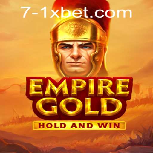 Unveiling EmpireGold on 1xBet: A Comprehensive Guide to Gameplay and Strategy